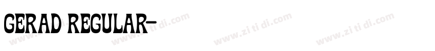 Gerad Regular字体转换 Gerad Regular字体转换